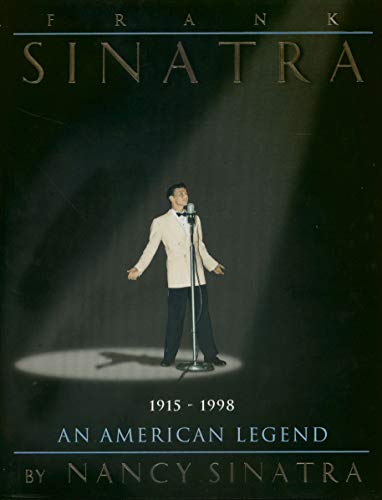 Imagen de archivo de Frank Sinatra: An American Legend a la venta por WorldofBooks