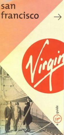 9781852277796: Virgin San Francisco (Virgin City Guides)