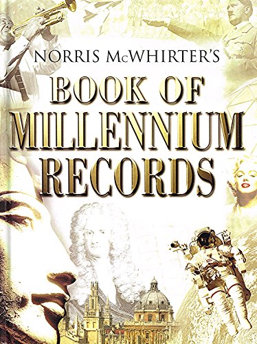 9781852278052: Norris McWhirter's Book of Millennium Records