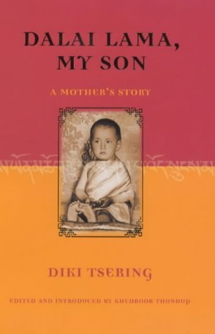 Stock image for Dalai Lama, My Son: A Mother's Story for sale by WorldofBooks