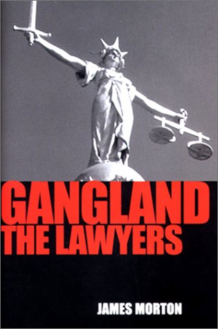 Stock image for Gangland: The Lawyers for sale by Wonder Book