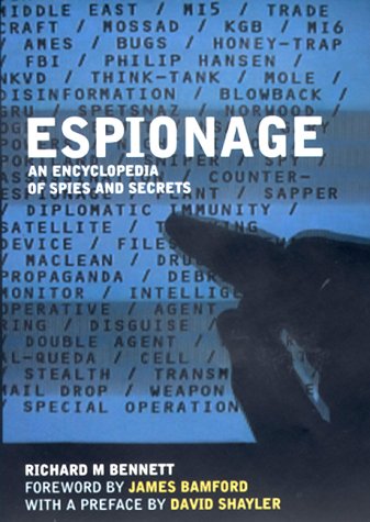 9781852279424: Espionage: An Encylopedia of Spies and Secrets: An A-Z of Spies and Secrets