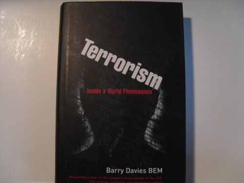 Imagen de archivo de Terrorism: Inside A World Phenomenon a la venta por HALCYON BOOKS