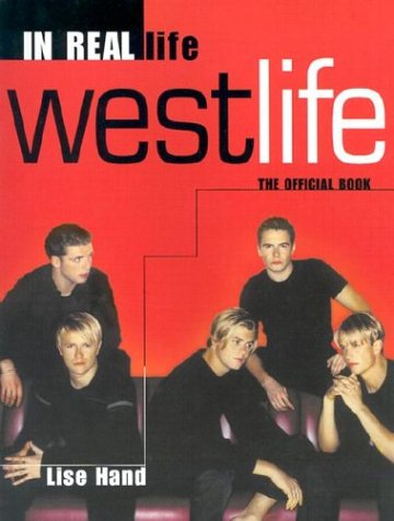 9781852279950: Westlife: In Real Life : The Official Book