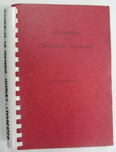 Glimpses of Masonic History (9781852280284) by Charles W. Leadbeater