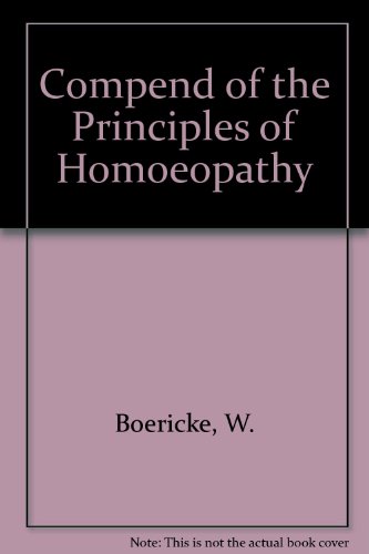 9781852281007: Compend of the Principles of Homoeopathy