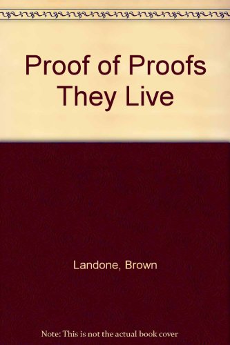 Beispielbild fr Proof of Proofs They Live zum Verkauf von dsmbooks