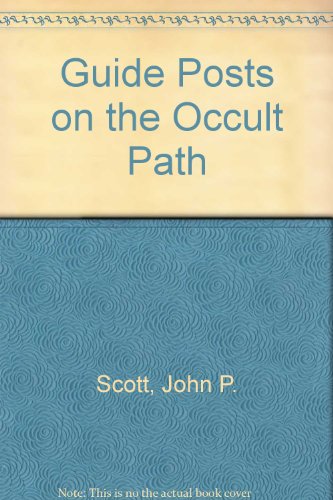 Beispielbild fr Guide Posts on the Occult Path zum Verkauf von austin books and more