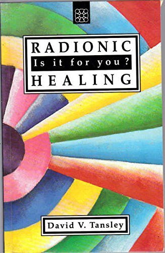 Imagen de archivo de Radionic Healingis It for a la venta por ThriftBooks-Dallas