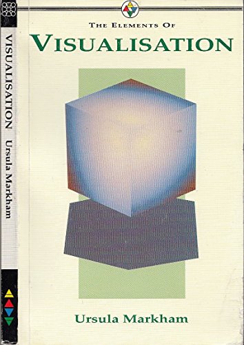 Beispielbild fr Visualization (The Elements of ) (Elements of . S.) zum Verkauf von WorldofBooks
