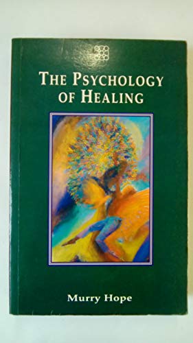 Beispielbild fr The Psychology of Healing zum Verkauf von Blue Skye Books