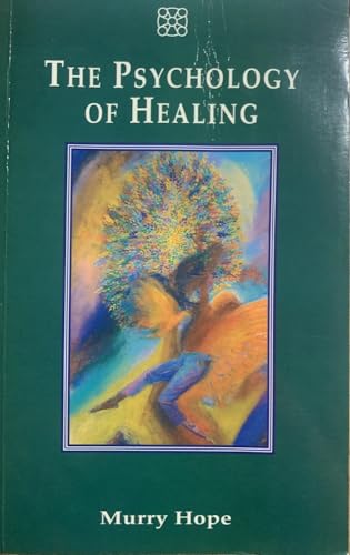 9781852301071: The Psychology of Healing