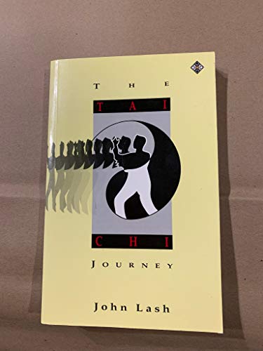 Tai Chi Journey (9781852301200) by Lash, John