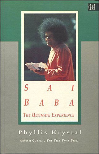 Beispielbild fr Sai Baba: The Ultimate Experience zum Verkauf von Wonder Book