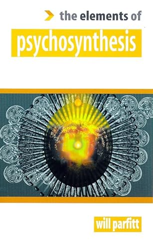 9781852301569: Psychosynthesis (The Elements of...)