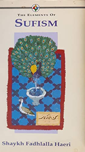 Imagen de archivo de The Elements of Sufism a la venta por Gil's Book Loft