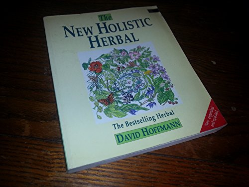 Imagen de archivo de The New Holistic Herbal a la venta por Goodwill of Colorado