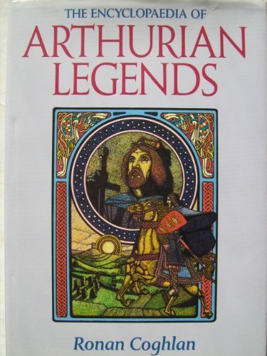 Imagen de archivo de The Encyclopedia of Arthurian Legends a la venta por Better World Books
