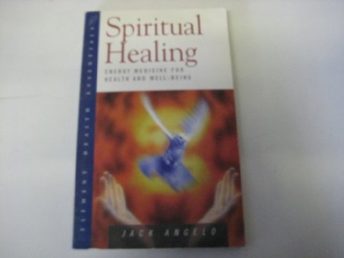 Stock image for Spiritual Healing : Energy Medicine for Health and Well-Being for sale by Better World Books