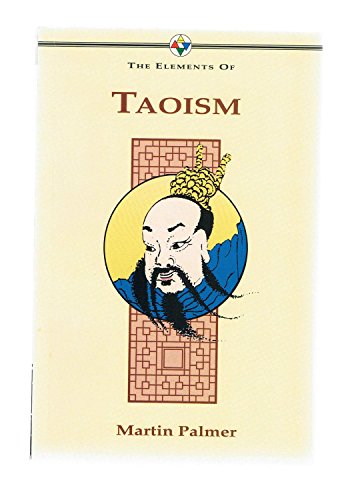 Imagen de archivo de Elements of Taoism a la venta por Better World Books
