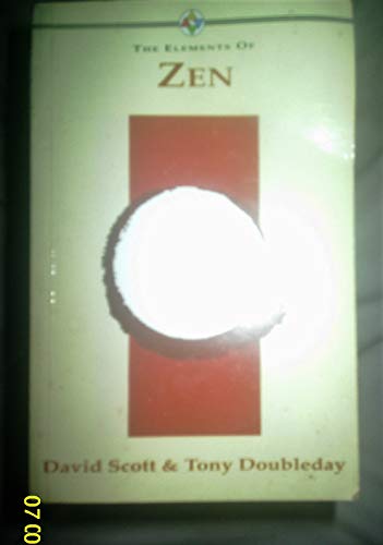 The Elements of Zen (The Elements of Series) (9781852302351) by David Scott; Tony Doubleday