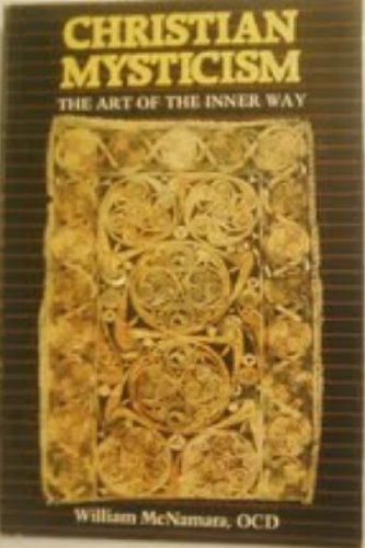 9781852302467: Christian Mysticism: The Art of the Inner Way