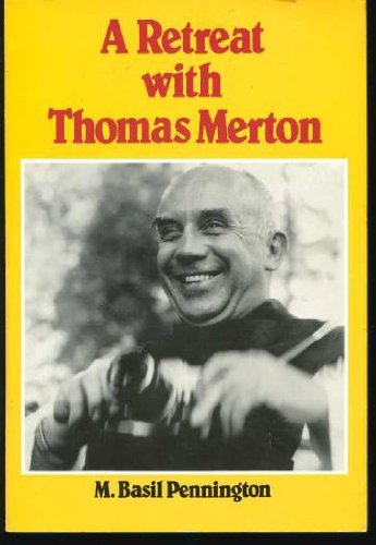 Stock image for A retreat with Thomas Merton for sale by SecondSale