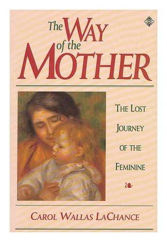 9781852302672: The Way of the Mother