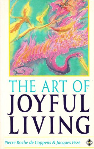 Beispielbild fr Art of Joyful Living zum Verkauf von ThriftBooks-Dallas