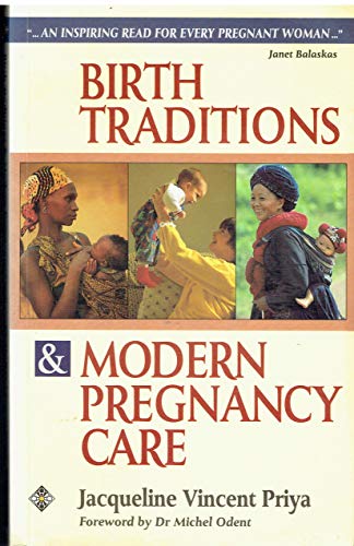 Stock image for Birth Traditions & Modern Pregnancy Care for sale by Wonder Book