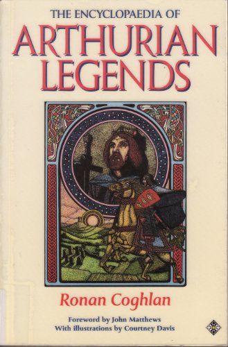 Beispielbild fr The Encyclopaedia of Arthurian Legends zum Verkauf von Wonder Book
