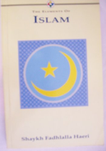 Beispielbild fr Islam (The Elements of ) zum Verkauf von WorldofBooks