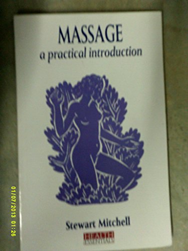 Beispielbild fr Massage: A Practical Introduction zum Verkauf von AwesomeBooks