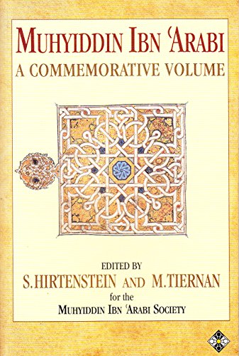 Stock image for Muhyiddin Ibn 'Arabi: A Commemorative Volume for sale by Moe's Books