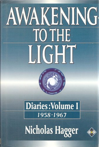 Stock image for Awakening to the Light Vol. 1 : Diaries 1958-1967 for sale by Better World Books