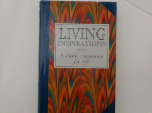Stock image for Living Inspirations: A Classic Companion for Life for sale by HPB-Emerald