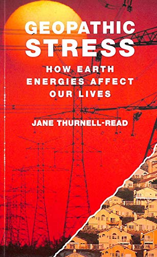 9781852306960: Geopathic Stress: How Earth Energies Affect Our Lives
