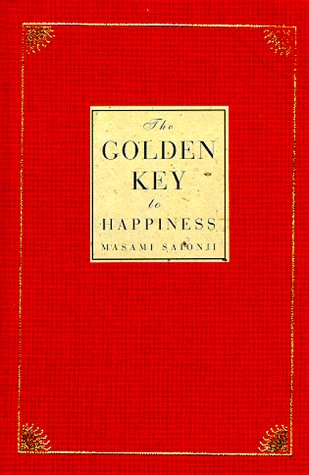Stock image for The Golden Key to Happiness: Words of Guidance and Wisdom for sale by ThriftBooks-Atlanta