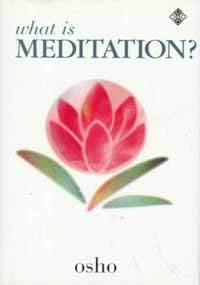 Beispielbild fr What Is Meditation? zum Verkauf von ThriftBooks-Dallas