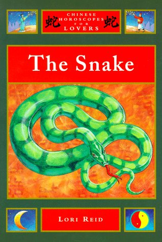 Imagen de archivo de The Snake (Chinese Horoscopes for Lovers) a la venta por HPB-Emerald