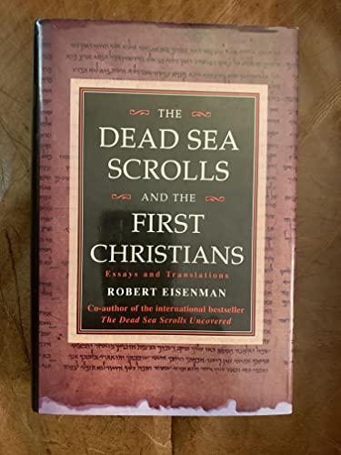 9781852307851: The Dead Sea Scrolls and the First Christians: Essays and Translations