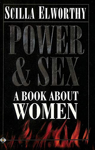 Stock image for Power and Sex: A Book About Women for sale by WorldofBooks