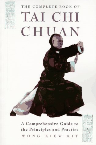 Imagen de archivo de The Complete Book of Tai Chi Chuan: A Comprehensive Guide to the Principles and Practice a la venta por HPB-Emerald