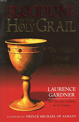 Beispielbild fr Bloodline of the Holy Grail: The Hidden Lineage of Jesus Revealed zum Verkauf von SecondSale