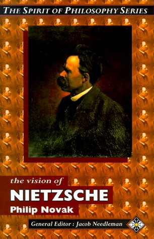 Stock image for The Vision of Nietzsche for sale by Better World Books