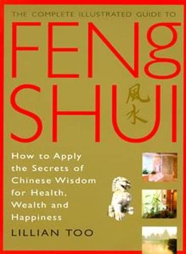 Beispielbild fr Feng Shui (Complete Illustrated Guide) zum Verkauf von Wonder Book