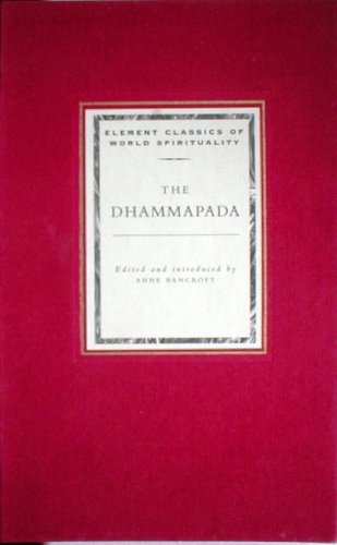 Imagen de archivo de Dhammapada (Classics of World Spirituality) a la venta por Ergodebooks