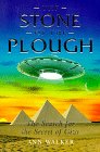Stock image for The Stone of the Plough: The Search for the Secret of Giza for sale by Ergodebooks