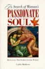 Stock image for In Search of Women's Passionate Soul : Revealing the Daimon Lover Within for sale by Better World Books: West