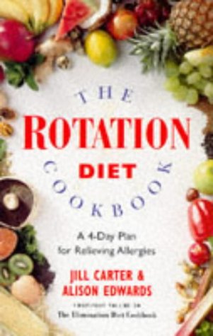 Stock image for Rotation Diet Cookbook : A 4-Day Plan for Relieving Allergies for sale by Better World Books